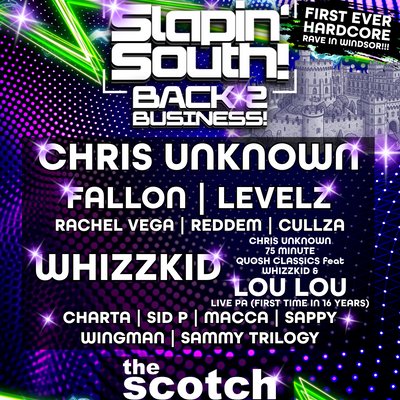 Tickets: Slapin' South! - Back 2 Business | The Scotch Windsor
