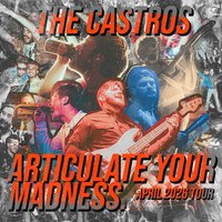 The Castros, Articulate Your Madness UK Tour. Kirkcaldy at The Kings, Kirkcaldy, Fife