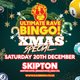 Ultimate Rave Bingo // Skipton // Xmas Special // 20th December Event Title Pic