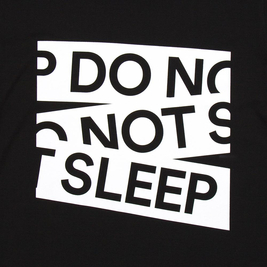 Do Not Sleep