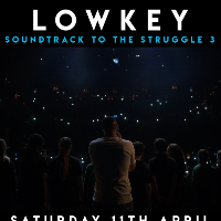 Lowkey - Soundtrack to the Struggle Tour / MK11 Milton Keynes