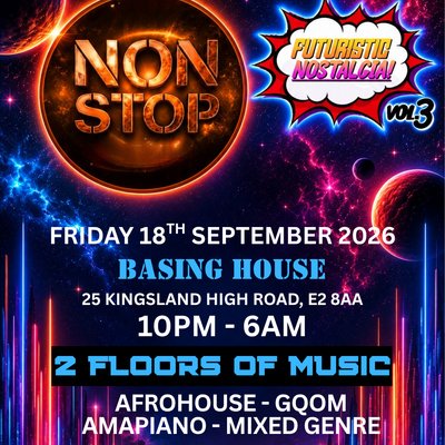 NON STOP MEETS NOSTALGIA at Basing House