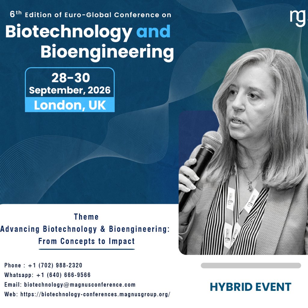 6th Edition of Euro-Global Conference on Biotechnology and Bioen
