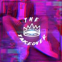 THE TAKEOVER.