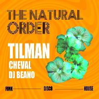 The Natural Order Launch Party w/ Tilman at NEST Manchester