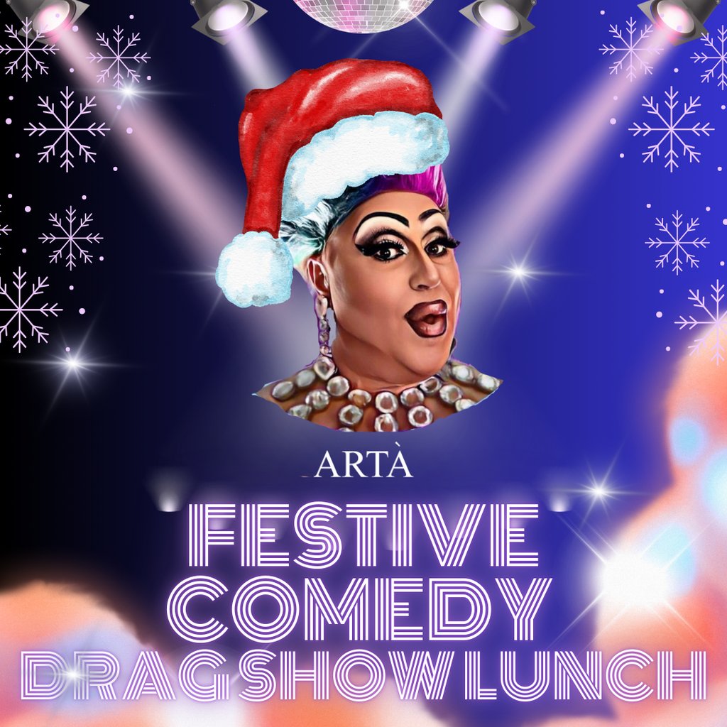 Festive Comedy Drag Show at ARTA, Glasgow
