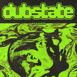 DUBSTATE PRESENTS: Douvelle19, Kitsch, imad:re and Ginster