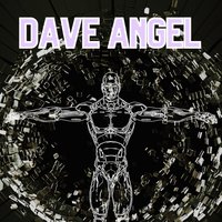 Club 69 Selects: DAVE ANGEL at Club 69