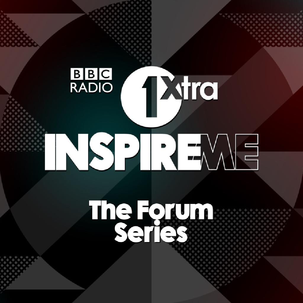 The Bbc 1xtra Inspire Me Forum My Brother My Sister Tickets Virtual Event Online Thu 9th July 2020 Lineup