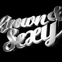 Grown & Sexy