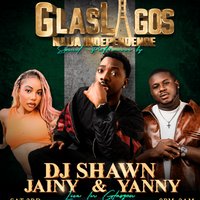 GLASLAGOS: NAIJA INDEPENDENCE  feat. DJ Shawn, Yanni & Jainy