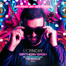 MC Finchy’s Birthday Bonanza