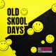 Old Skool Days Edinburgh Event Title Pic