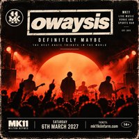 Owaysis at MK11 LIVE MUSIC VENUE
