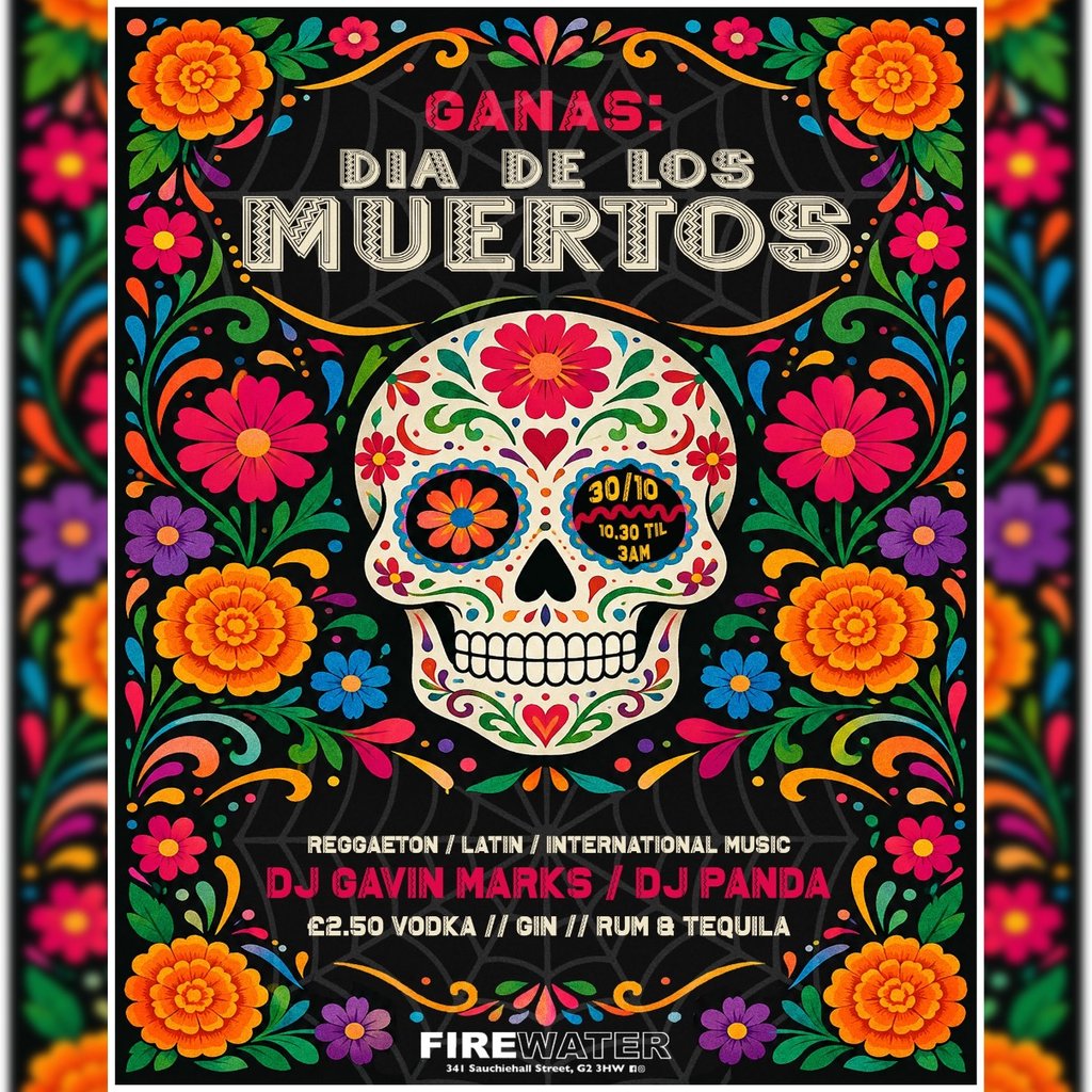 GANAS: Dia de los Muertos