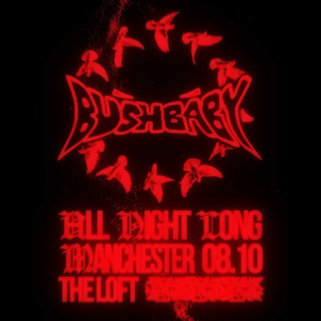 The Loft: Bushbaby (All Night Long) at The Loft MCR, Manchester