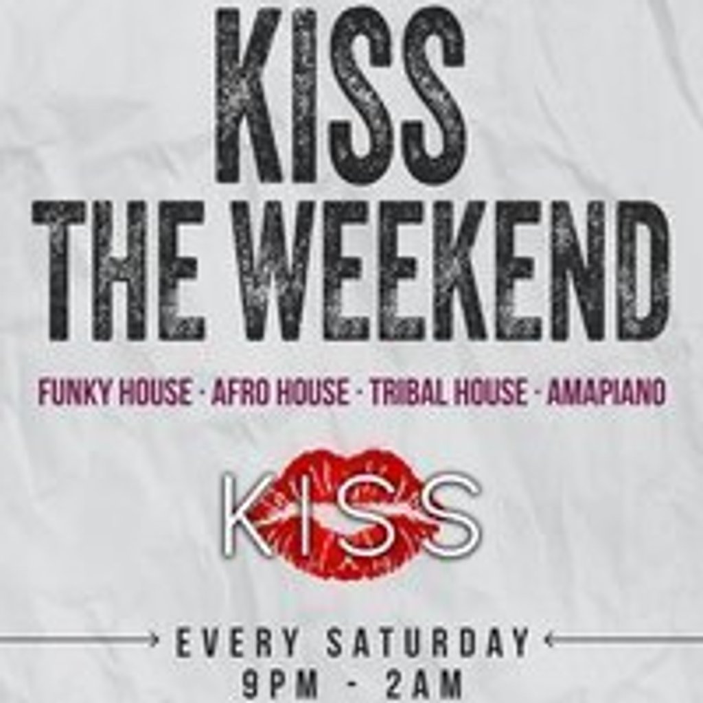 Kiss The Weekend @ Kiss Camden - Saturday 19th July