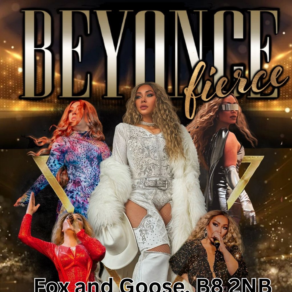 BEYONCÉ FIERCE: Leanne Harper Tribute at The Fox & Goose