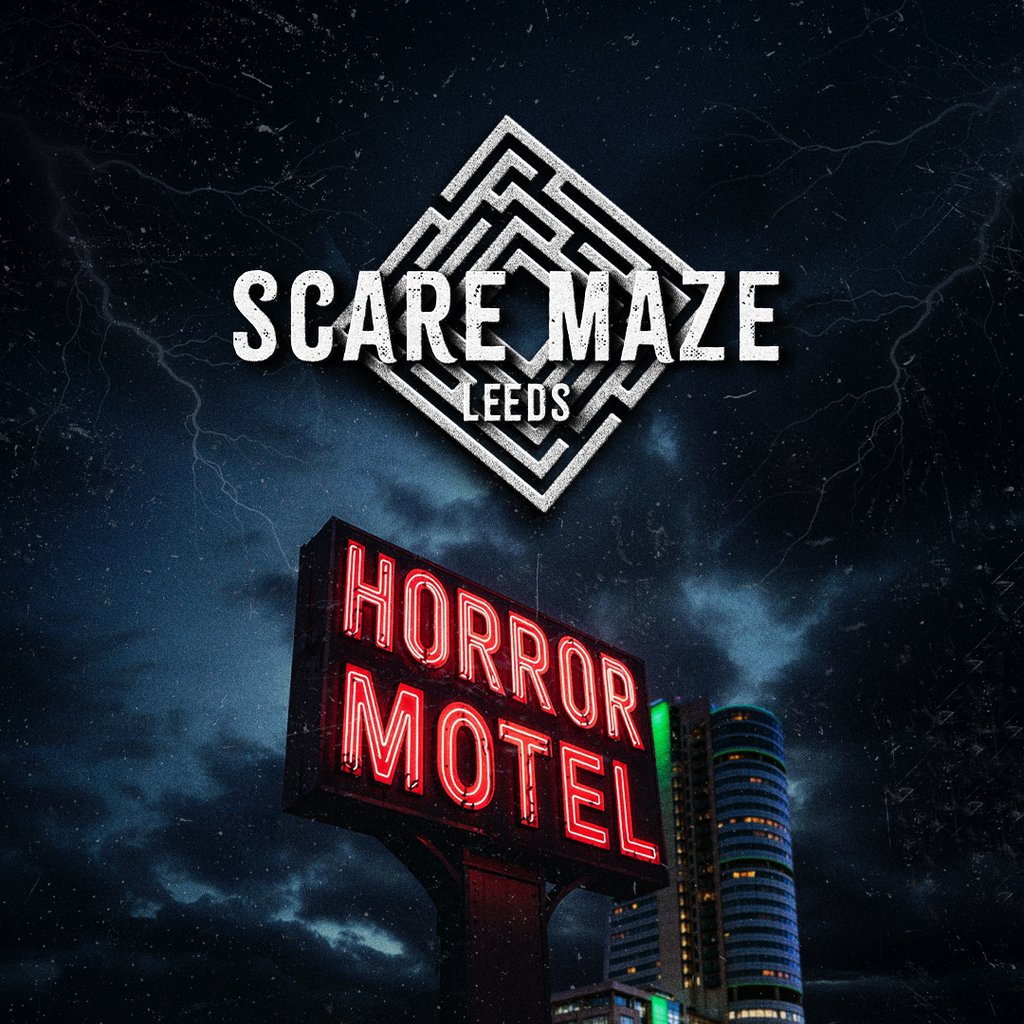 Leeds Scare Maze - Motel of Horrors