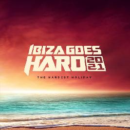 Ibiza Goes Hard 2021