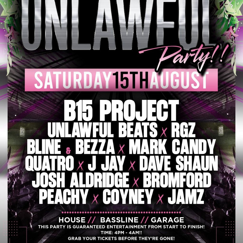 The Ultimate Unlawful Party