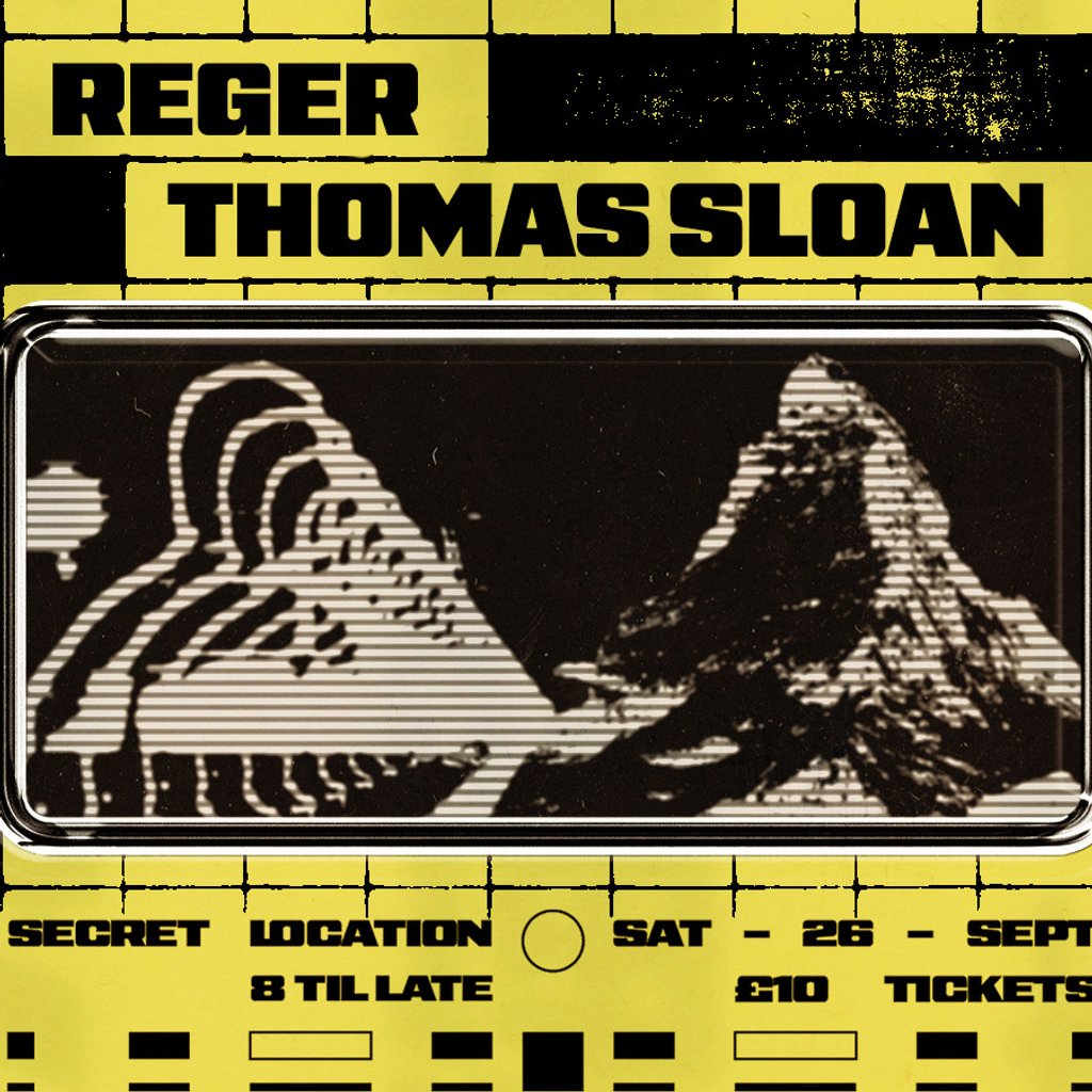 Your Local Presents: Reger & Thomas Sloan at ***Secret Location***, Belfast