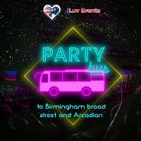 Party Bus to Broad street & Arcadian Birmingham at University Of Wolverhampton