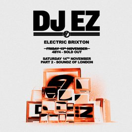 DJ EZ - Electric Brixton - Soundz of London