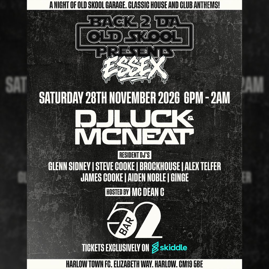 Back 2 Da Old Skool Presents… ESSEX