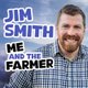 Jim Smith Me and the Farmer Event Title Pic
