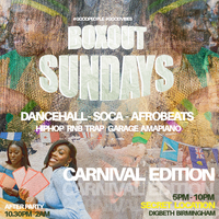 Boxout Sundays - Carnival Edition at Secret Location