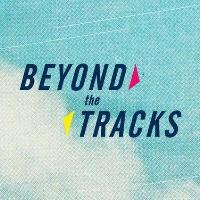 Beyond The Tracks Festival