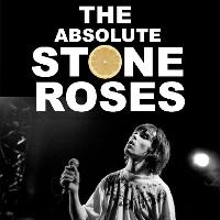 Absolute STONE ROSES live..plus after show party