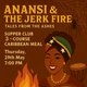 Anansi & The Jerk Fire Pit: Tales from the Ashes Event Title Pic
