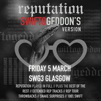 Swiftogeddon - the REPUTATION special at swg3