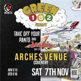 GREEN 182 Presents 'Take off your Pants and Dookie Tour 26'