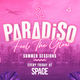 Paradiso Fridays at Space - Feel The Glow - Presents Alex Bowen Event Title Pic