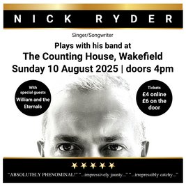 Nick Ryder + William and the Eternals live @ The Counting House