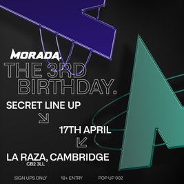 Morada @ La Raza - 3rd Birthday [SOLD OUT]