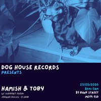Hamish &amp; Toby