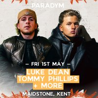 Paradym presents: LUKE DEAN & TOMMY PHILLIPS at BALLIN' Maidstone