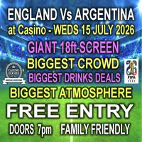 England Vs Argentina - Wednesday 15th July 2026 at Casino Rooms