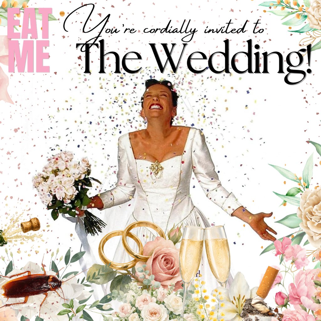 EAT ME: the Wedding