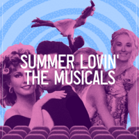 Summer Lovin' - The Musicals (New Date) at Camp And Furnace