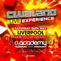 Clubland Live Liverpool Clubland Live Liverpool