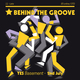 Behind the Groove Event Title Pic