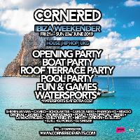 Cornered Ibiza Weekender 2019