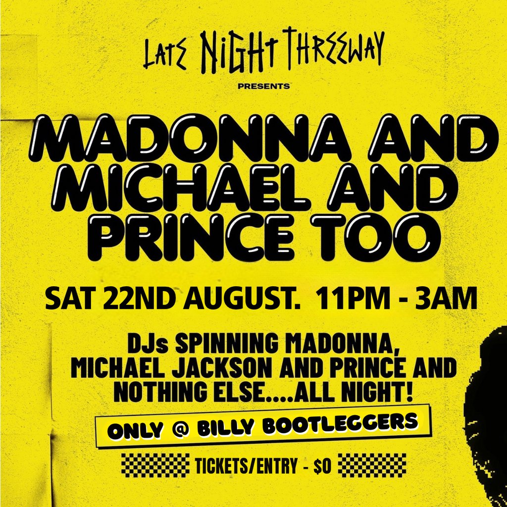 Late Night Threeway presents Madonna & Michael & Prince too