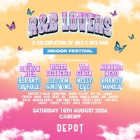 R&amp;B Lovers - Saturday 15th August - DEPOT Cardiff