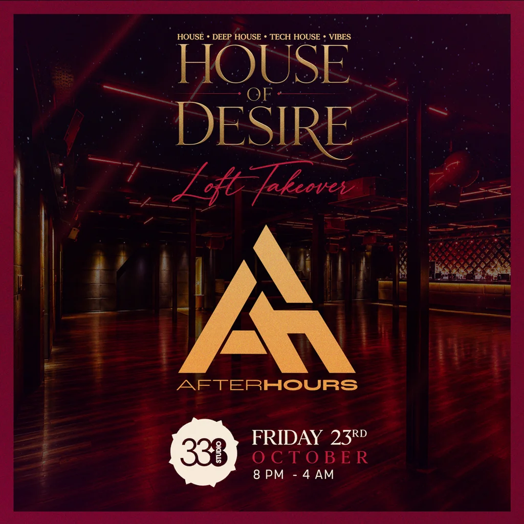 House of Desire x After Hours: The Loft Takeover